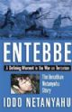 101465 Entebbe:A Defining Moment In the War On Terrorism